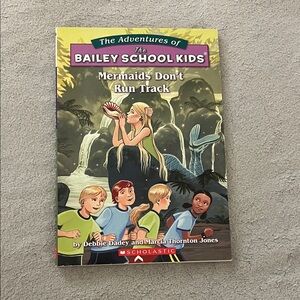 Scholastic The Bailey School Kids Book - Mermaids Don't Run Track